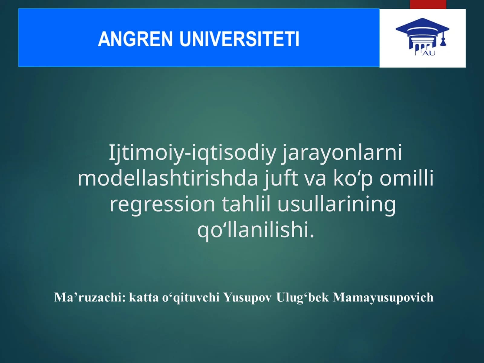 Ijtimoiy-iqtisodiy jarayonlarni modelleash