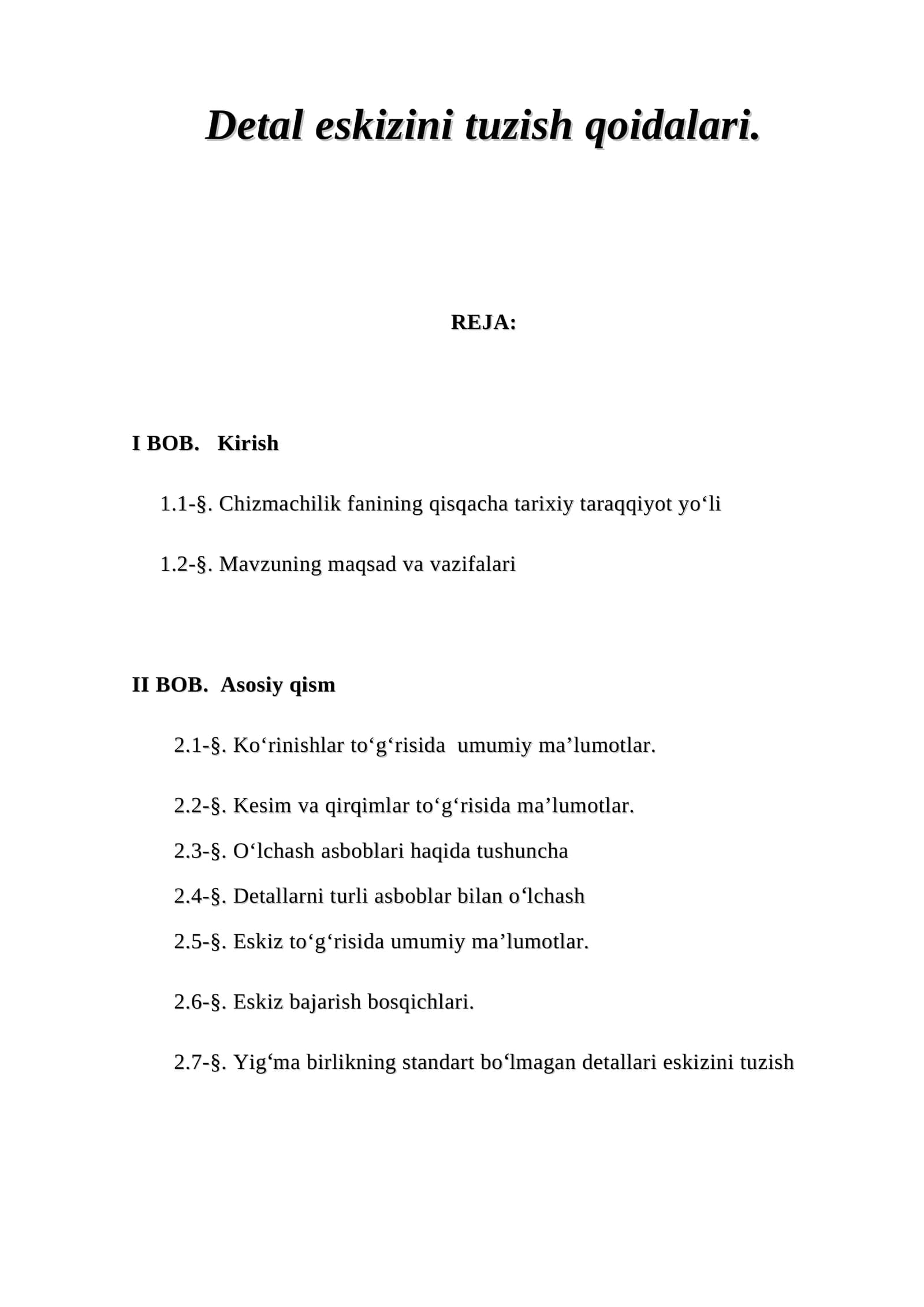 Detal eskizini tuzish qoidalari