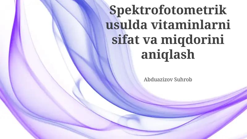Vitaminlarni sifat va miqdorini aniqlash