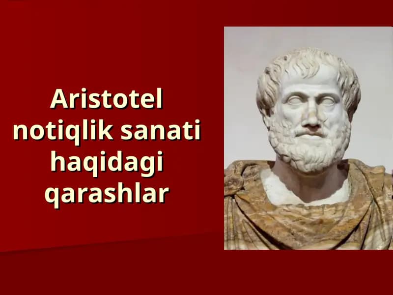 Aristotel notiqlik sanati haqidagi qarashlar