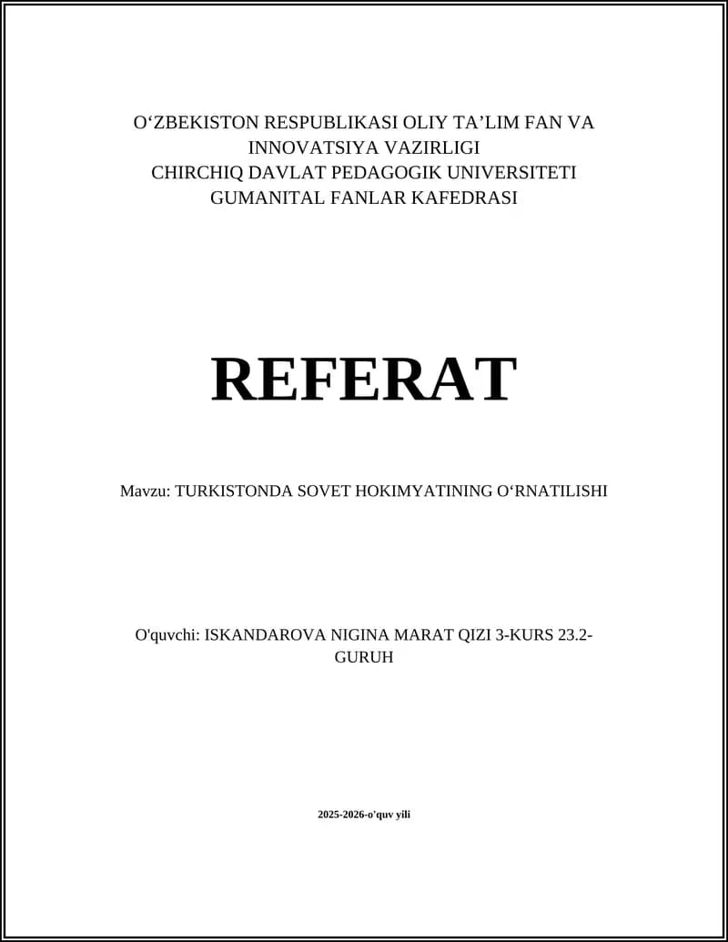 TURKISTONDA SOVET HOKIMYATINING OʻRNATILISHI