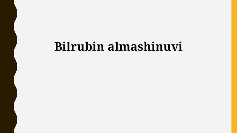 Bilirubin almashinuvi