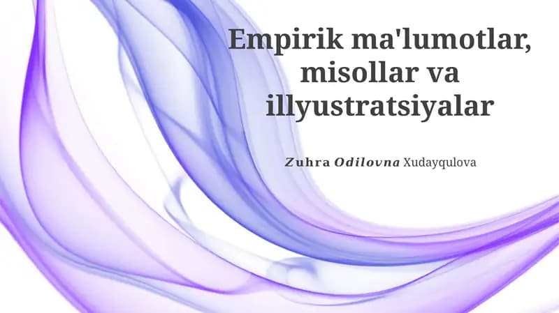Empirik ma'lumotlar, misollar va illyustratsiyalar
