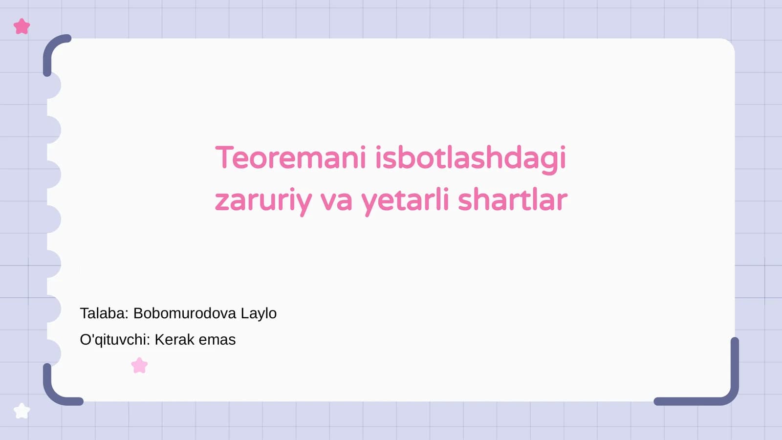 Teoremani isbotlashdagi zaruriy va yetarli shartlar