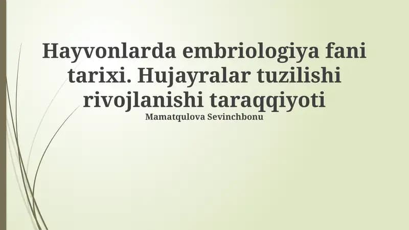 Embriologiya fani tarixi