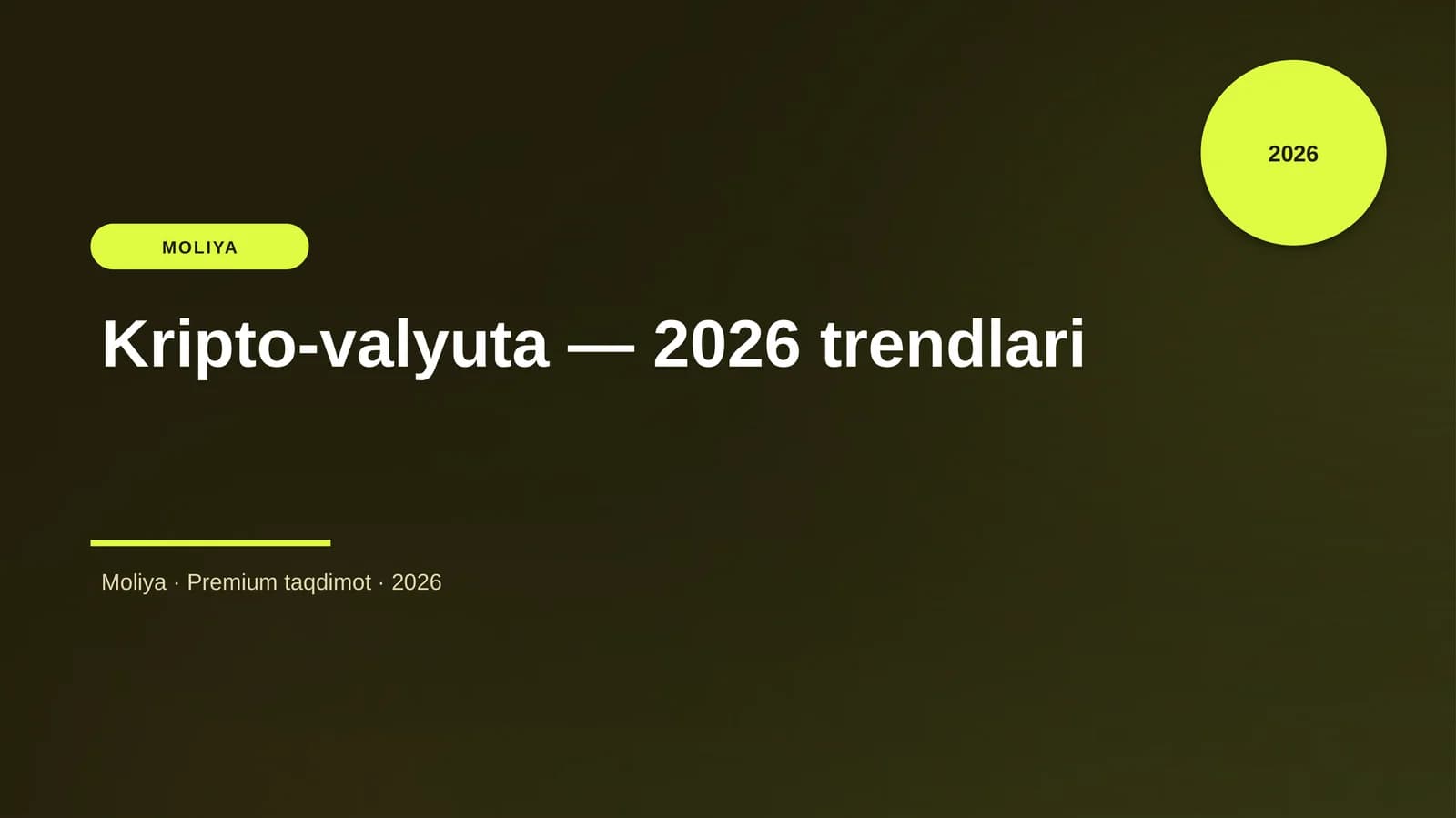Kripto-valyuta — 2026 trendlari