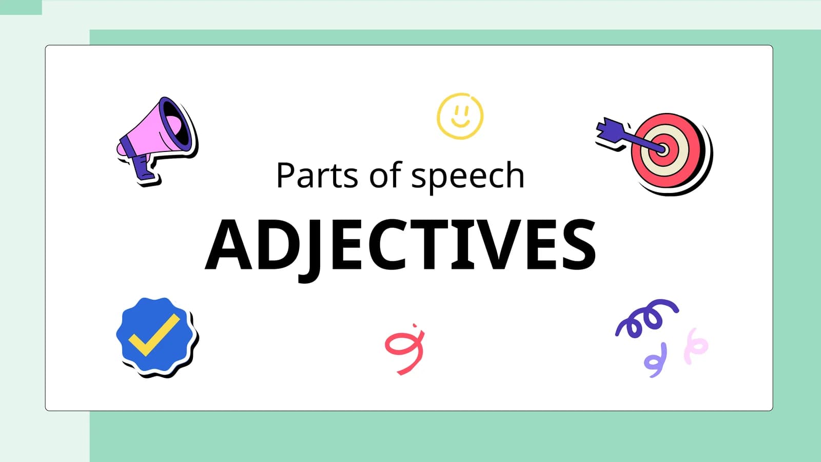 Parts of speech:adjectives
