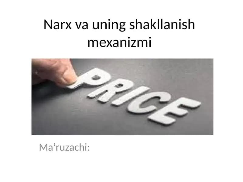 Narx va uning shakllanish mexanizmi