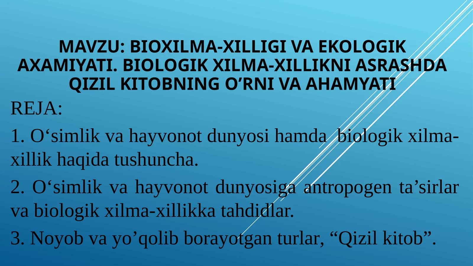 Bioxilma-xilligiva ekologik axamiyati