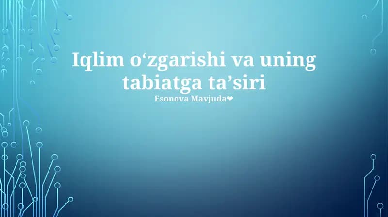Iqlim oʻzgarishi va uning tabiatga taʼsiri