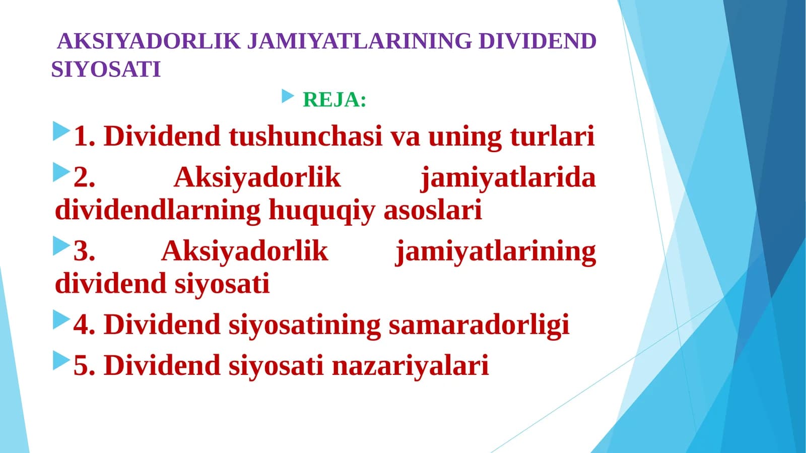 AKSIYADORLIK JAMIYATLARINING DIVIDEND SIYOSATI