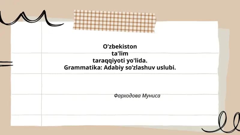 Grammatika: Adabiy so’zlashuv uslubi