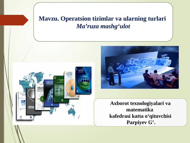 Operatsion tizimlar va ularning turlari
