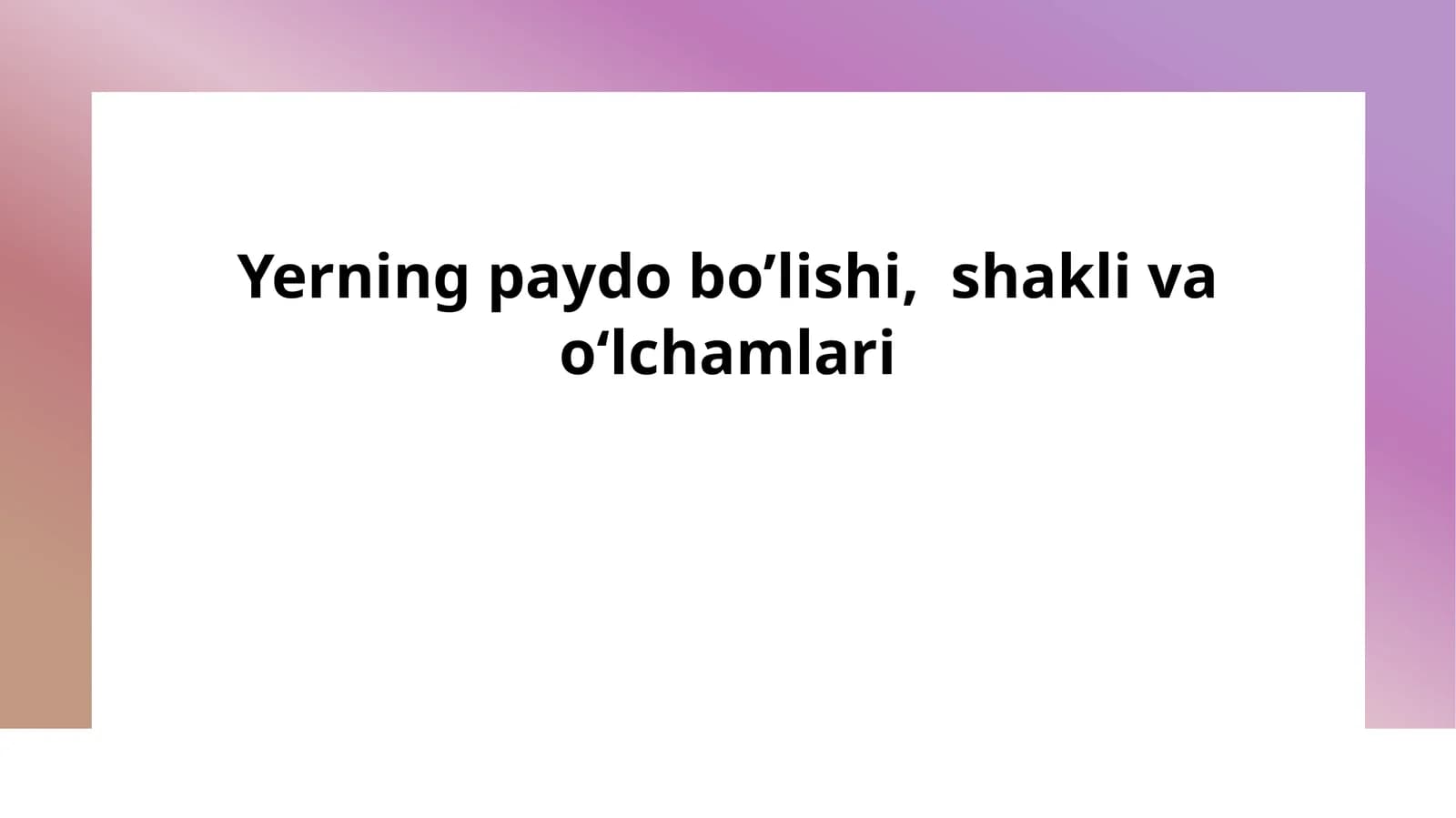 yerning paydo bolish shakli