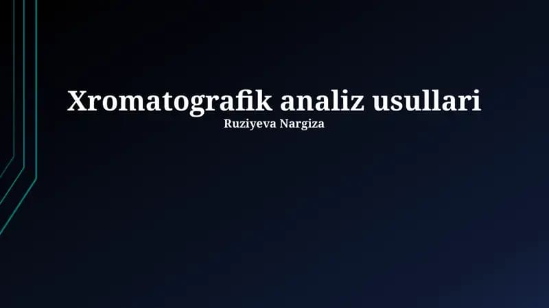 Xromatografik analiz usullari