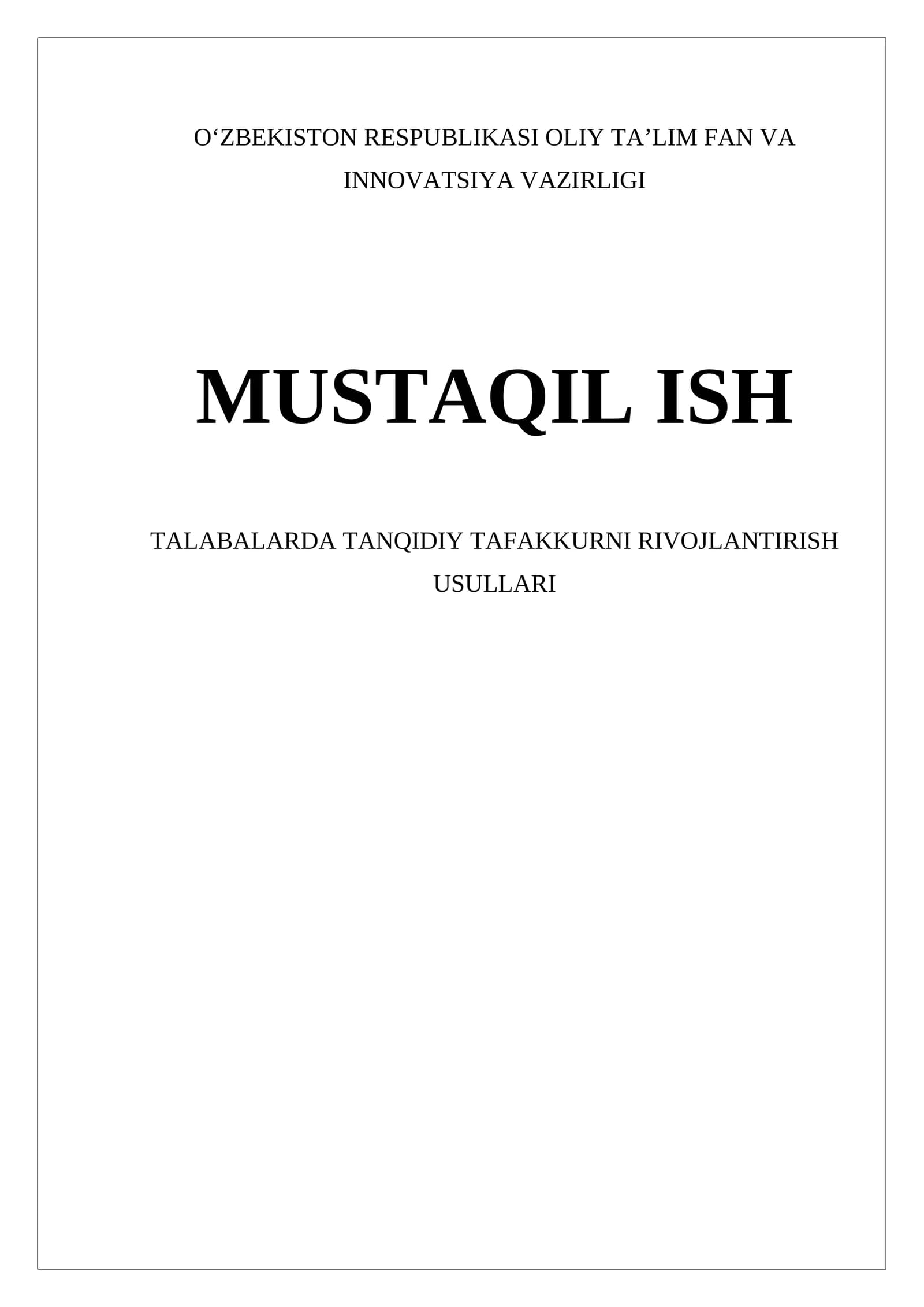 Tanqidiy Tafakkurni Rivojlantirish Usullari