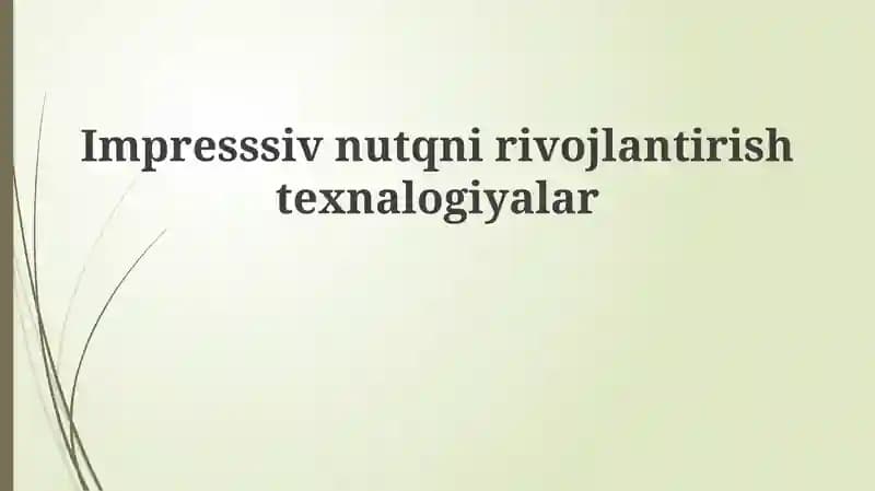 Nutqni rivojlantirish texnologiyalari