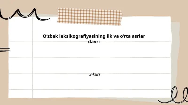 Oʻzbek leksikografiyasining ilk va oʻrta asrlar davri