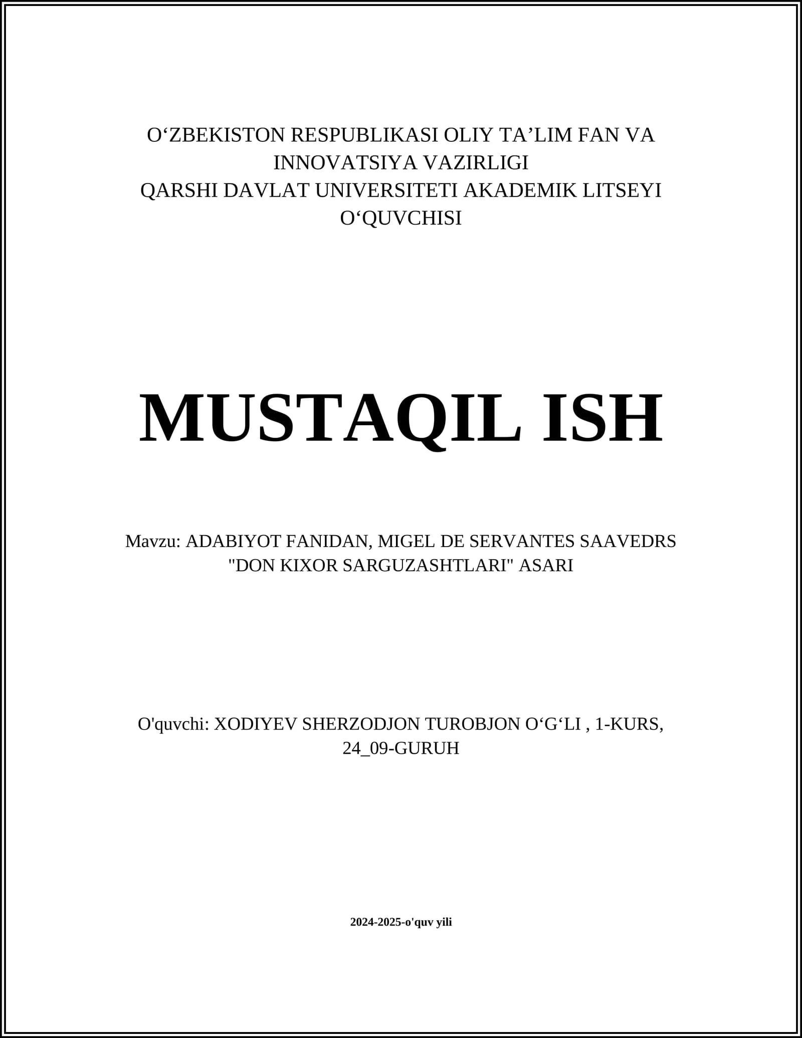 MIGEL DE SERVANTES SAAVEDRS "DON KIXOR SARGUZASHTLARI"