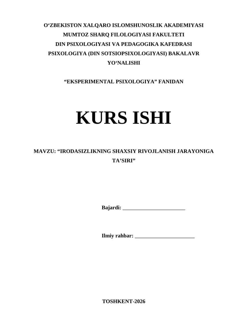 Irodasizlikning shaxsiy rivojlanish jarayoniga ta’siri