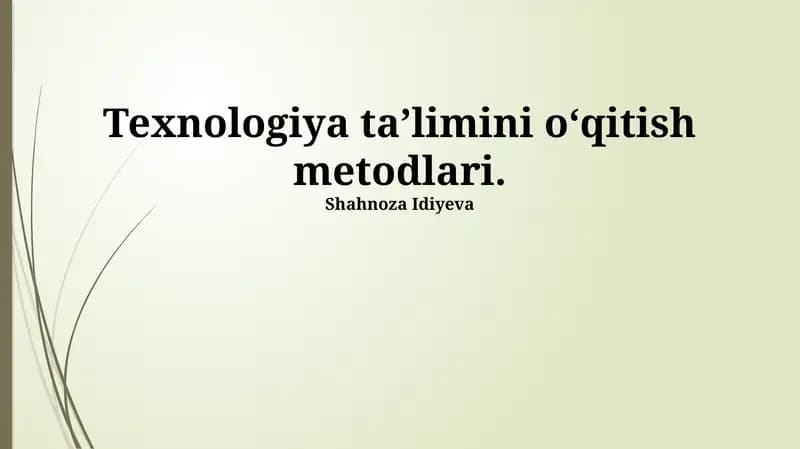 Texnologiya Ta'limi Metodlari