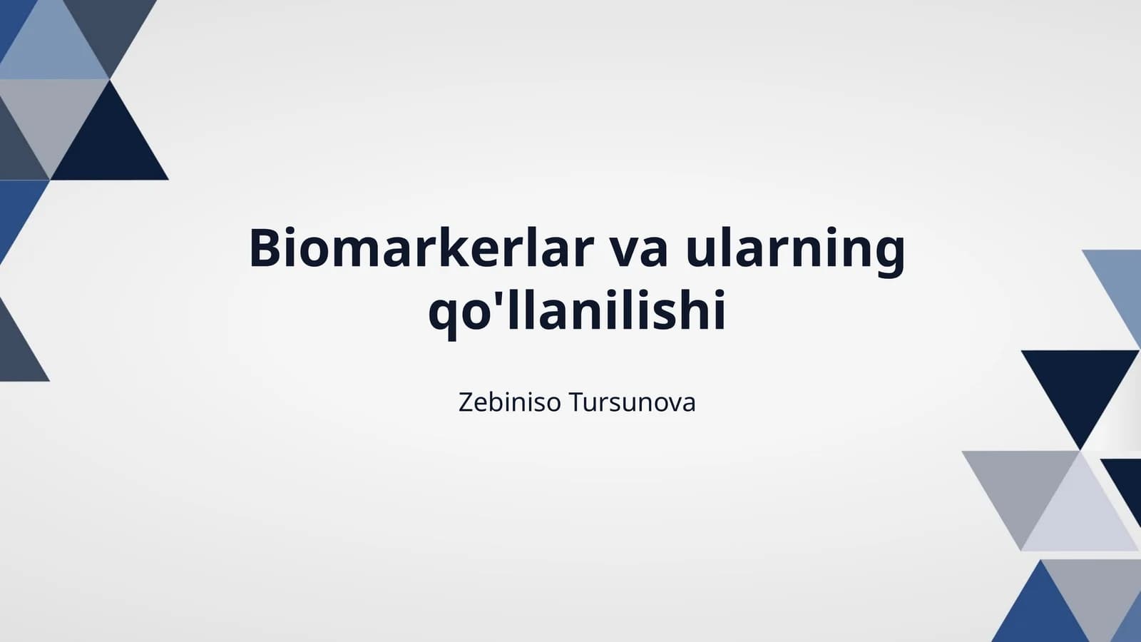 Biomarkerlar va ularning qo'llanilishi