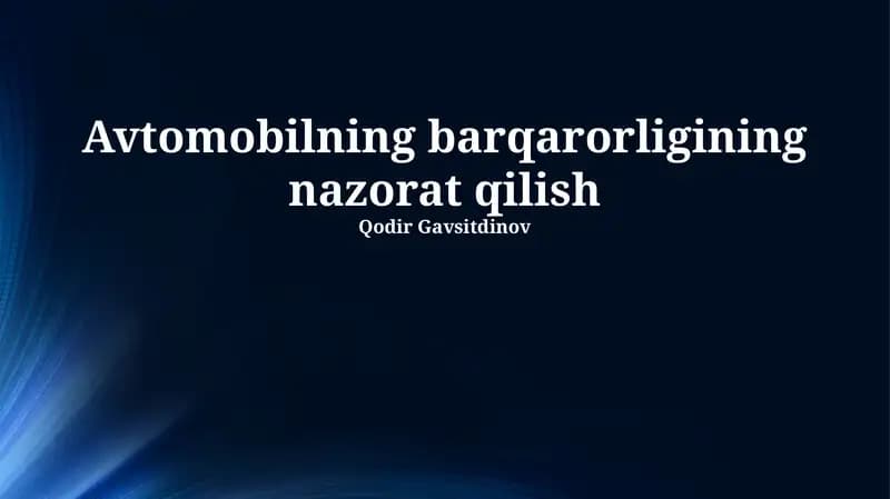 Avtomobilning barqarorligining nazorat qilish
