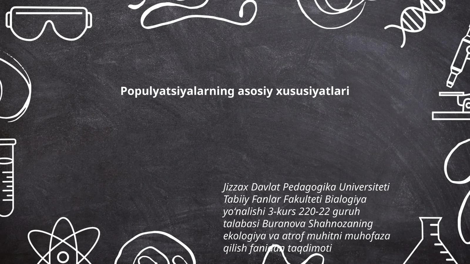 Populyatsiyalarning asosiy xususiyatlari