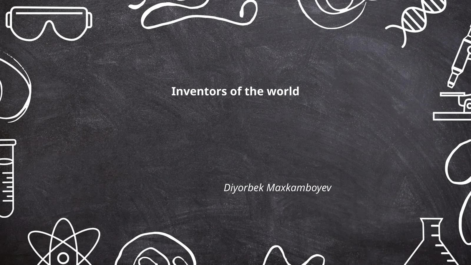 Inventors of the world