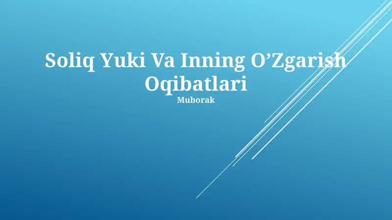 Soliq Yuki Va Inning O’Zgarish Oqibatlari