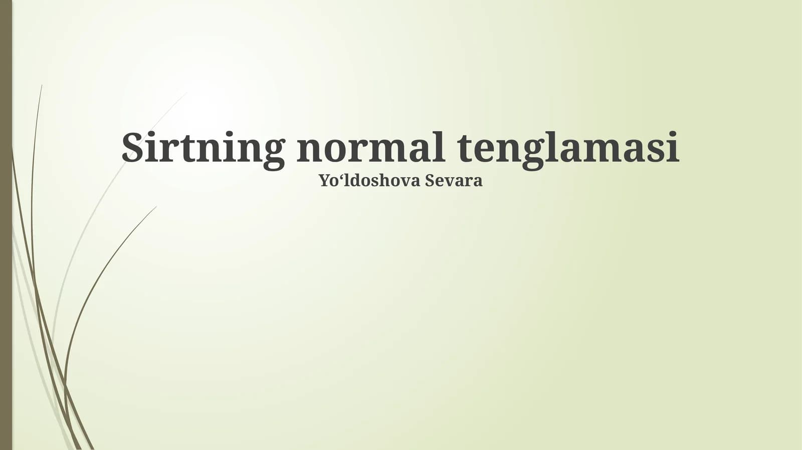 Sirtning normal tenglamasi