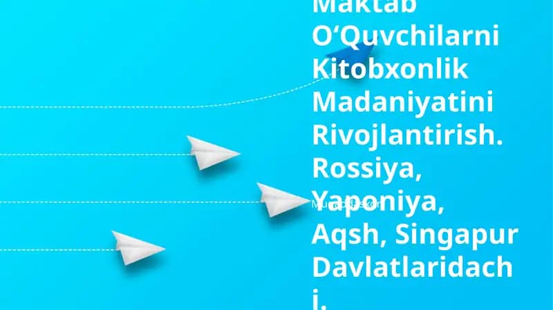 Kitobxonlik Madaniyatini Rivojlantirish