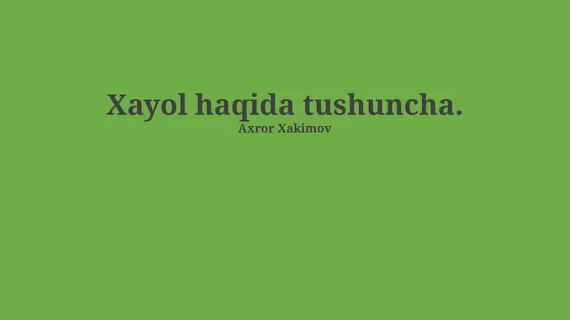 Xayol haqida tushuncha
