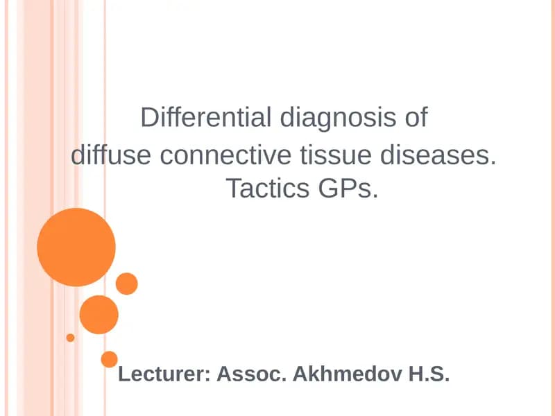 Differential diagnosis of Diffuse Connective Tissue Diseases