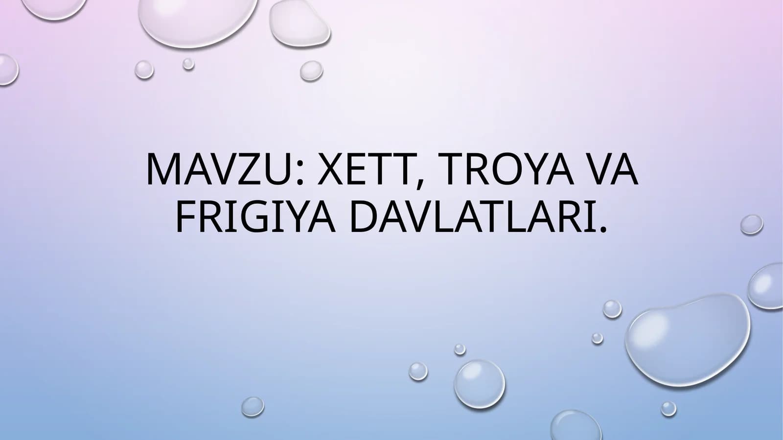 xett, troya va frigiya davlatlari