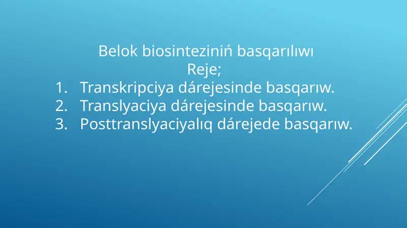 Belok biosinteziniń basqarılıwı