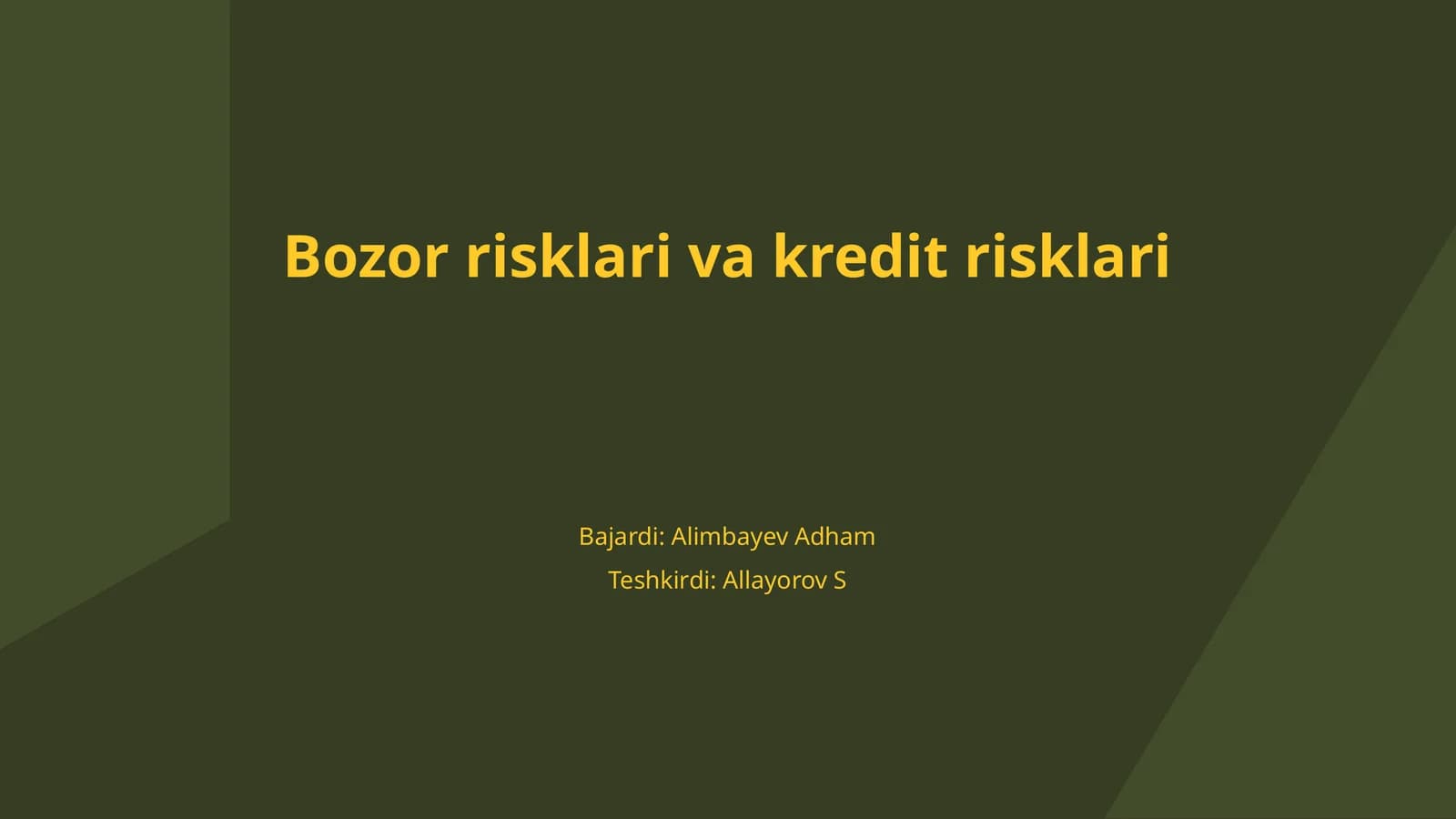 Bozor risklari va kredit risklari