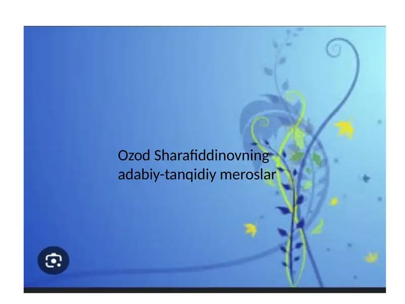 OzodSharafiddinovning adabiy-tanqidiy meroslar