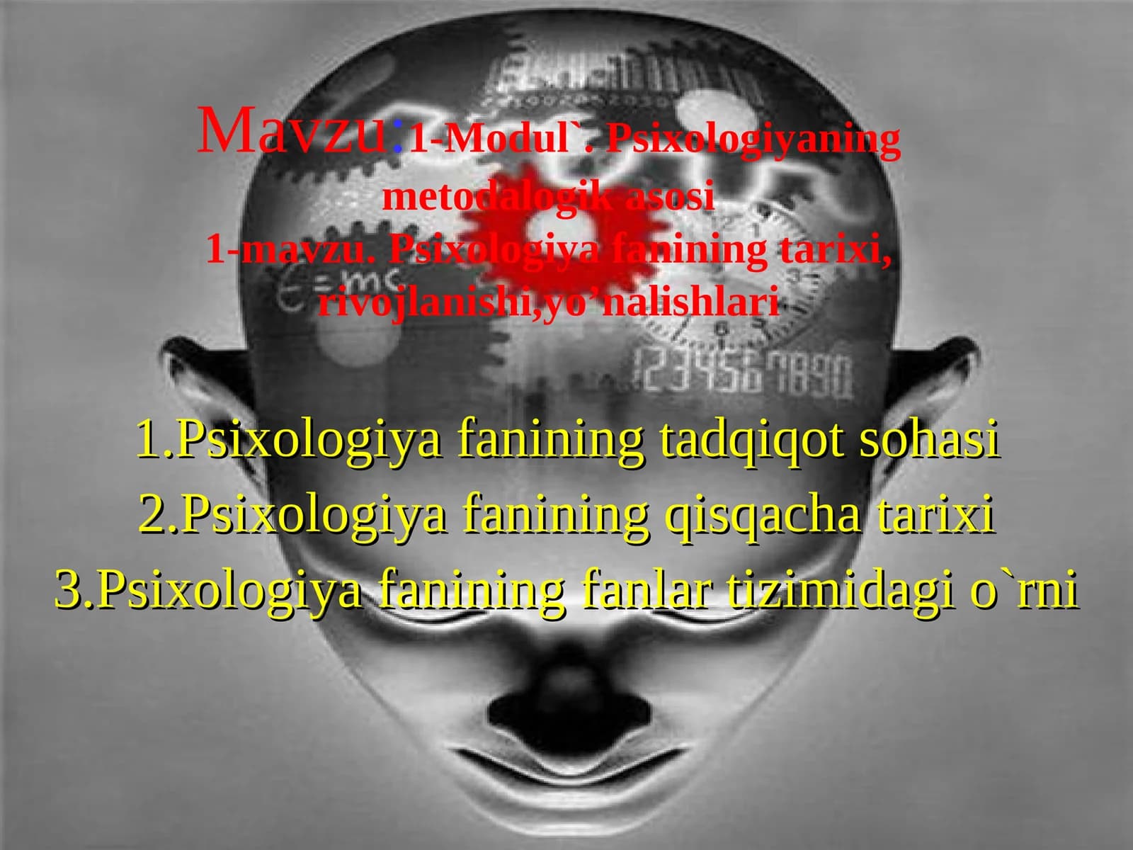 Psixologiya fanining tadqiqot sohasi