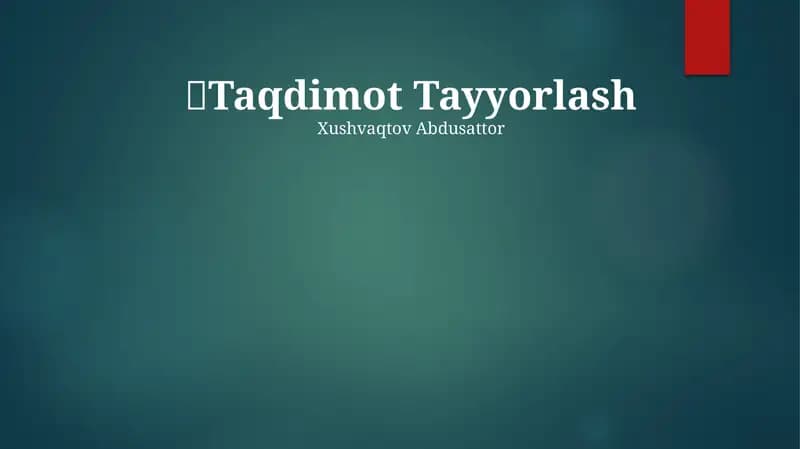 Taqdimot Tayyorlash