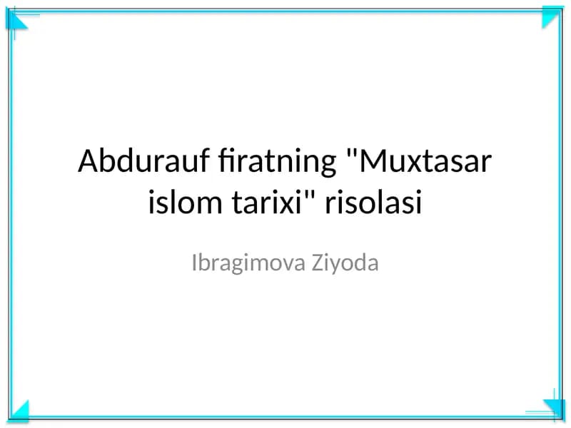 Muxtasar islom tarixi risolasi