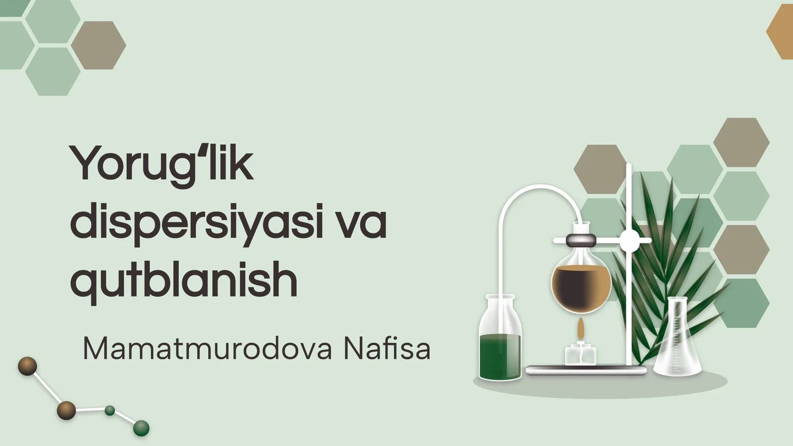 Yorugʻlik dispersiyasi va qutblanish