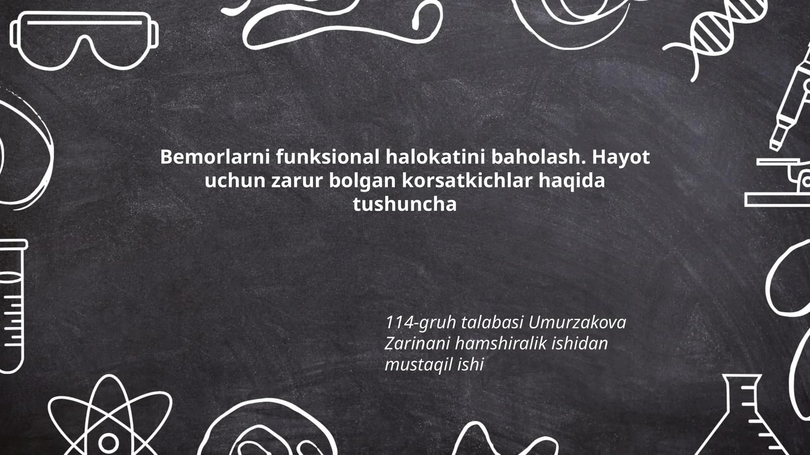 Bemorlarni funksional halokatini baholash