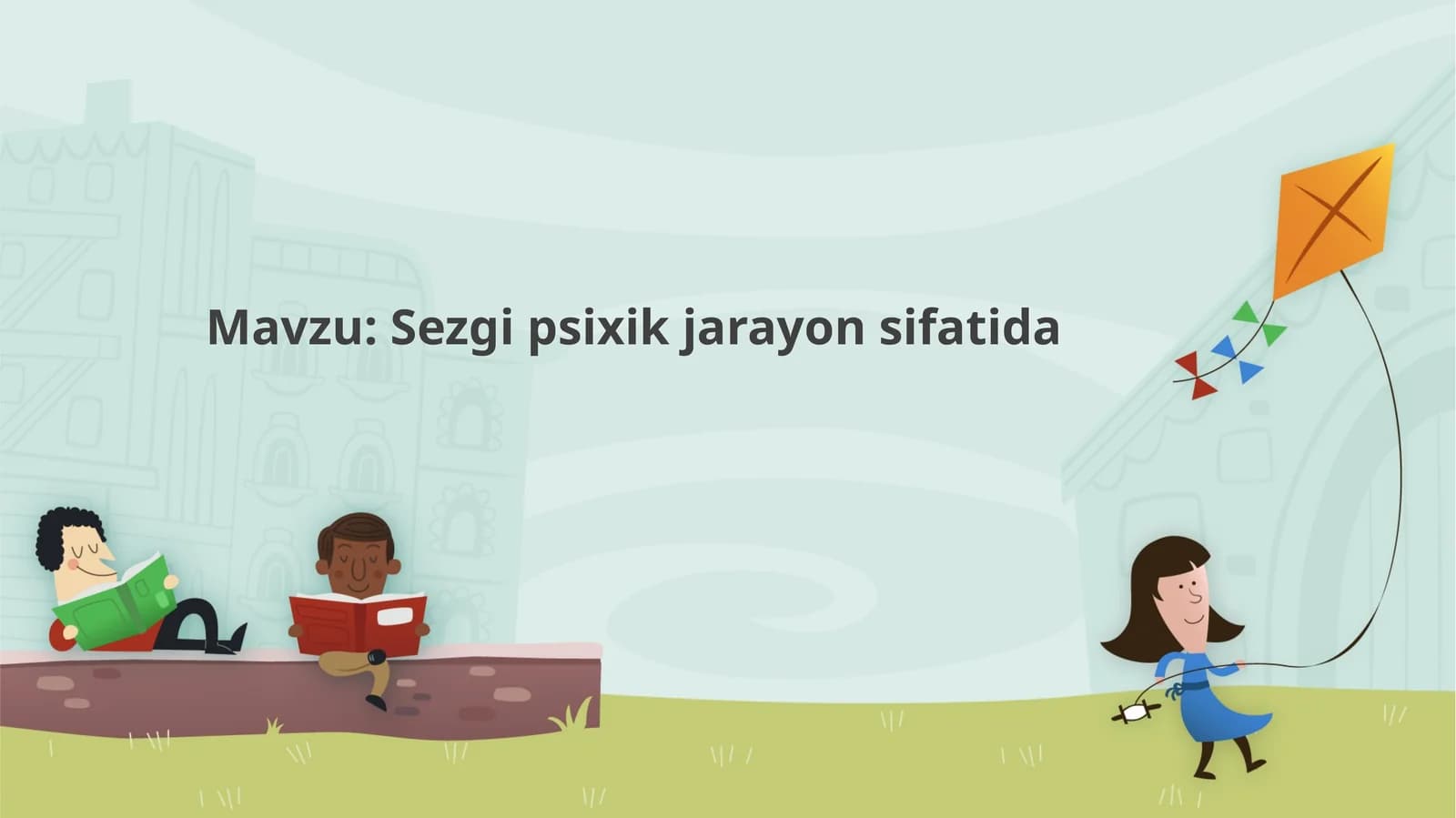 Sezgi psixik jarayon sifatida