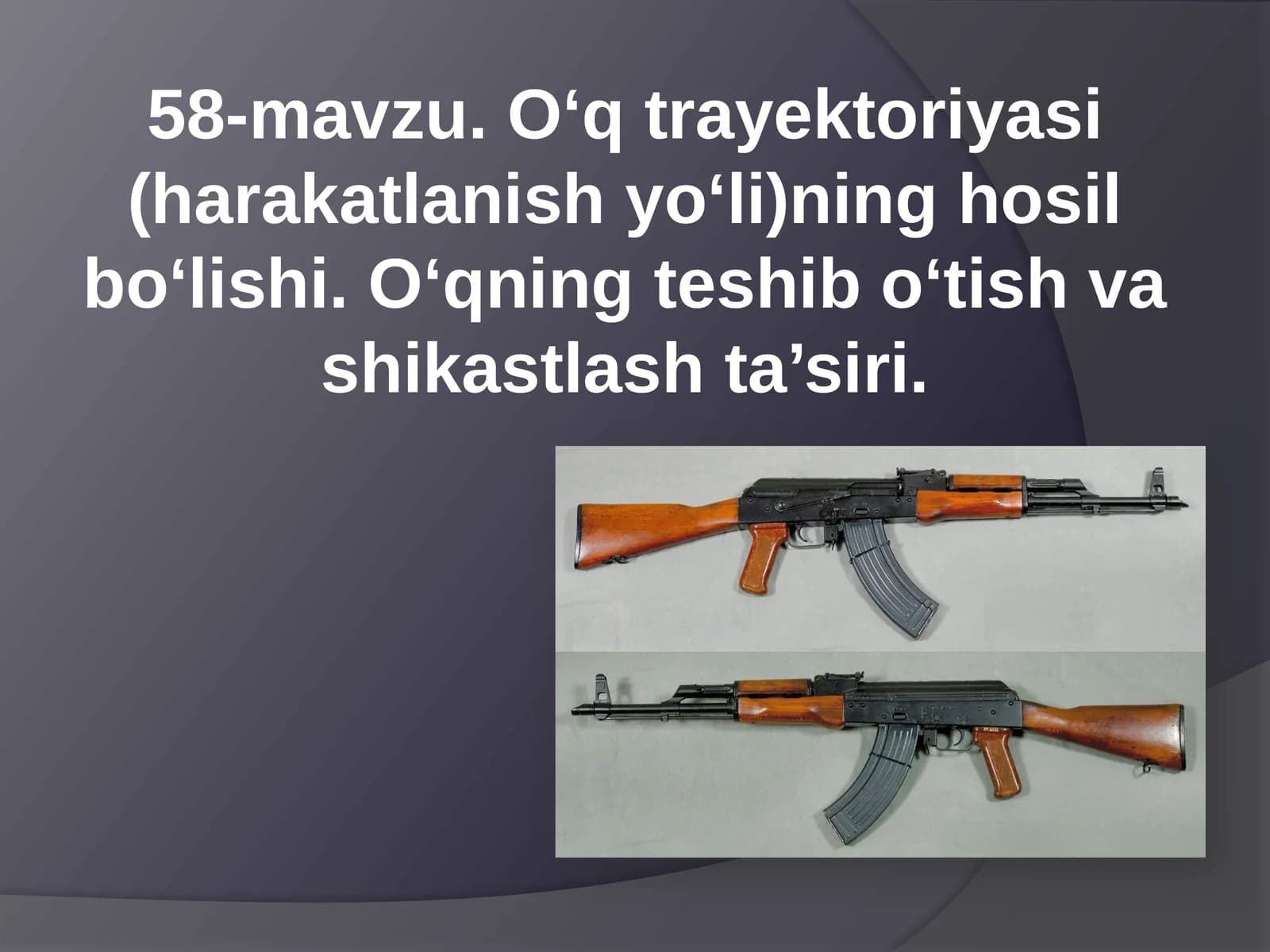 O‘q trayektoriyasi