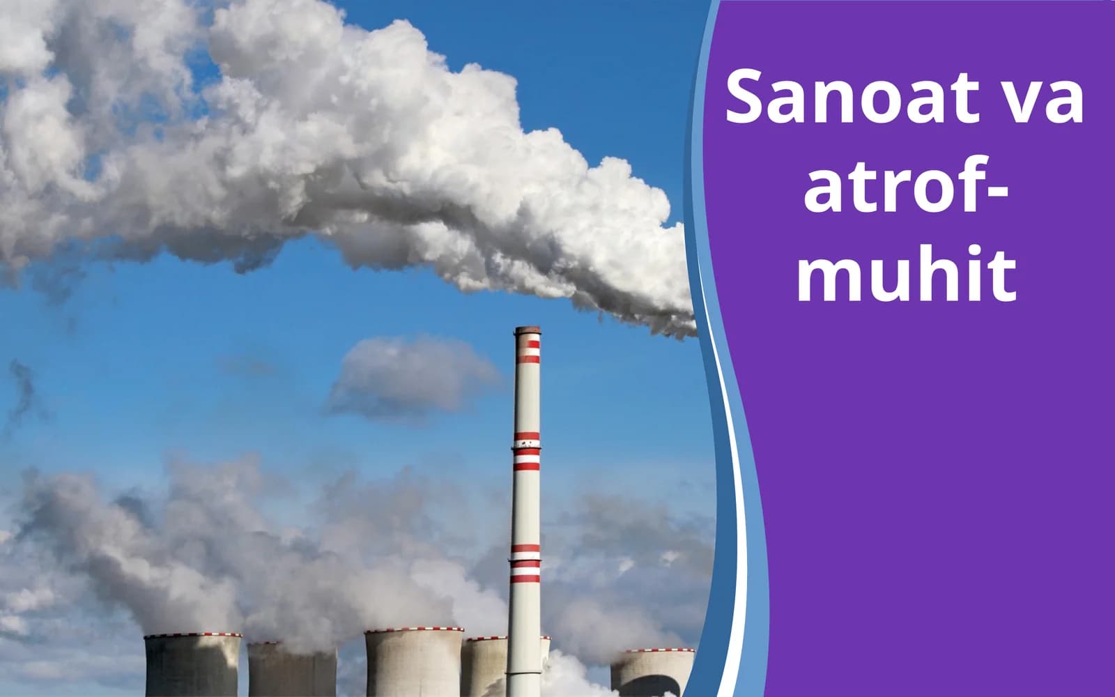Sanoat va atrof-muhit