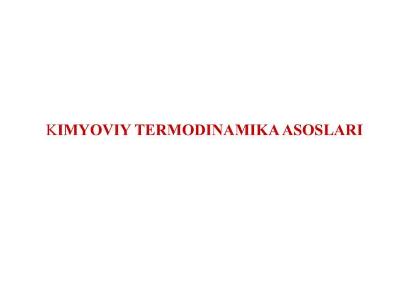 Kimyoviy termodinamika asoslari