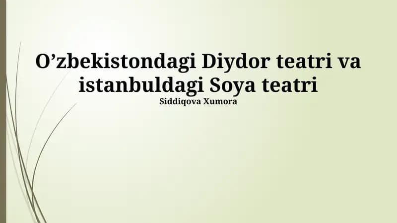 Oʻzbekistondagi Diydor Teatriga Umumiy Nazar