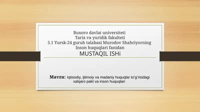 Inson huquqlari fanidan MUSTAQIL ISH