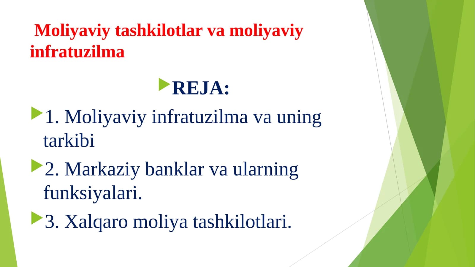 Moliyaviy tashkilotlar va moliyaviy infratuzilma